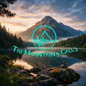 The Mountain's Calls