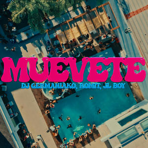 Muévete (feat. JL Boy) [Explicit]