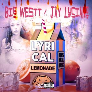 Lyrical Lemonade (feat. JayLuciano) (Explicit)
