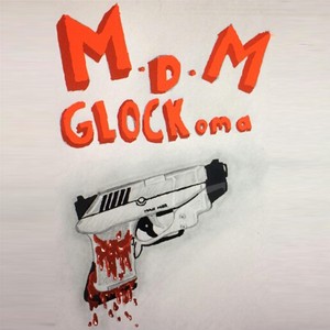 Glockoma (Explicit)