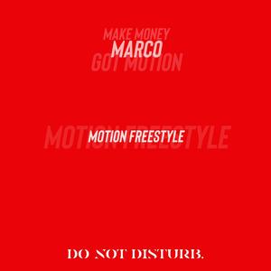 Motion Freestyle (Explicit)