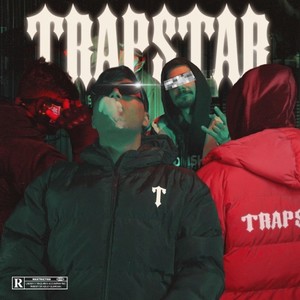 Trapstar (Explicit)