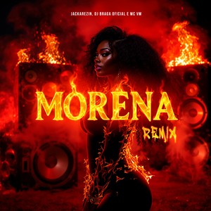 MORENA (REMIX|Explicit)
