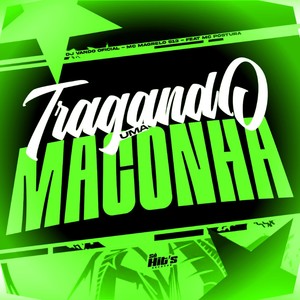 Tragando Uma Maconha (Explicit)