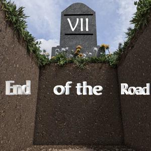 End of the Road VII (Explicit)