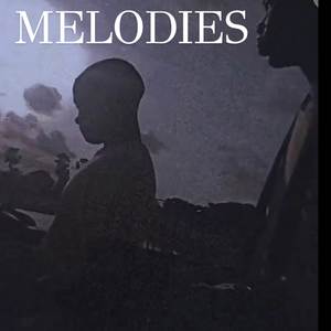 MELODIES