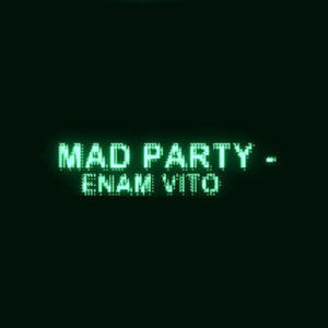 MAD PARTY FINAL