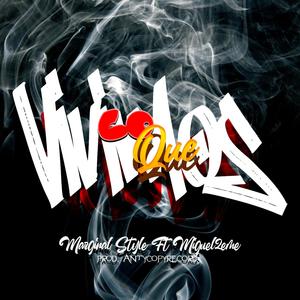 Lo Que Vivimos (feat. Miguel2eme & Antycopyrecord) (Explicit)