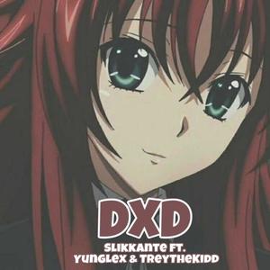 DXD (feat. YungLex & TreyTheKidd) [Explicit]
