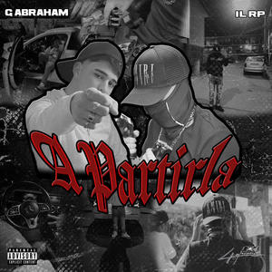 A PARTIRLA (feat. Il Rp) (Explicit)