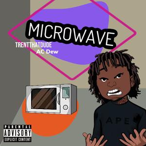 Microwave (Explicit)