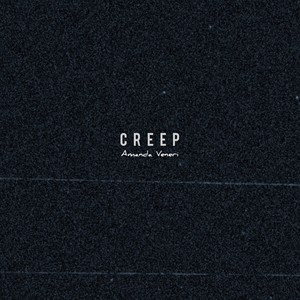 Creep (Cover) [Explicit]