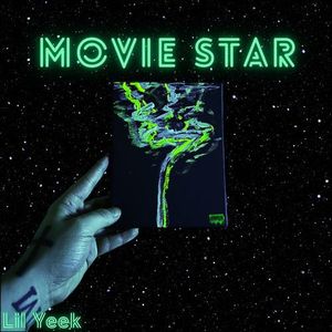 Movie Star (Explicit)