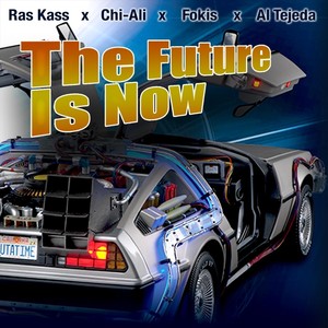 The Future Is Now (Explicit)