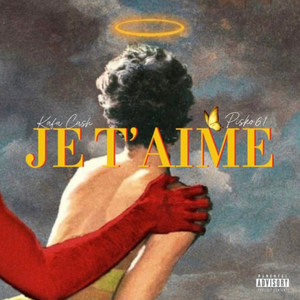 Je T‘Aime (Explicit)