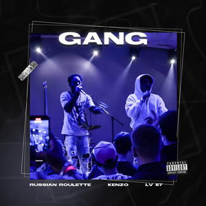 Gang (Explicit)