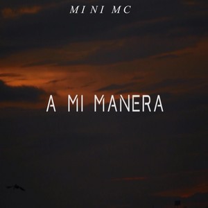 A Mi Manera