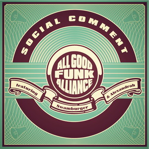 Social Comment (feat. Swamburger Alexandrah) [Explicit]