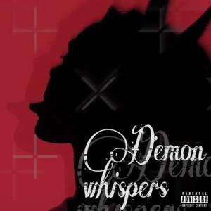 Demon Whispers (feat. Mobenji) [Explicit]