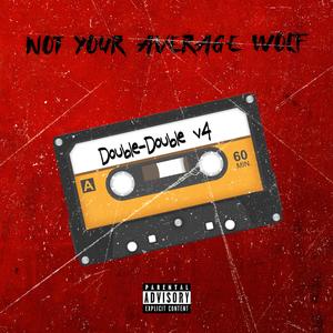 Not Your Average Wolf (Double Double Vol. 4) [Explicit]