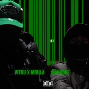 Barcode (feat. Vitou & Moula) [Explicit]