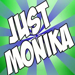 Just Monika