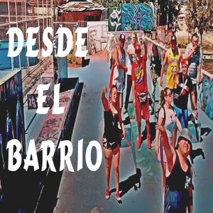 La Cuarta Esencia - Desde El Barrio