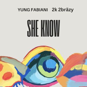 She Know (Explicit)