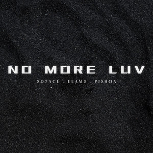 No More Luv (feat. Elams) (French Remix|Explicit)