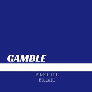 GAMBLE (Explicit)