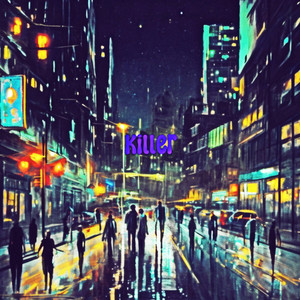 Killer