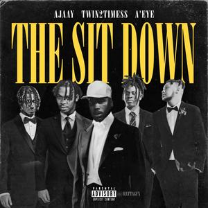 The Sit Down (Explicit)