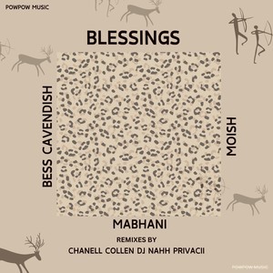 Blessings Remixes