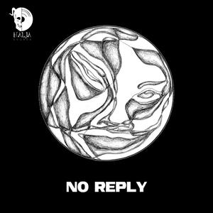 No Reply