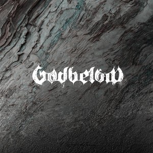 Godbelow EP (Explicit)