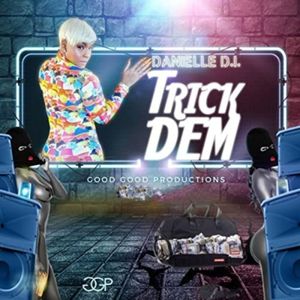 Trick Dem (Explicit)