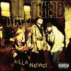 Killa Instinct (Explicit)