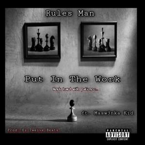 Put in the work(feat. Maswenka Kid) (Explicit)