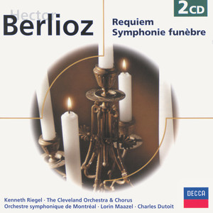 Berlioz: Requiem, Op. 5 (Grande Messe des Morts) - 1. Requiem - Kyrie
