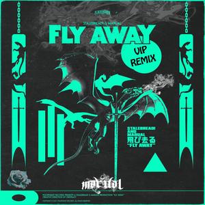 Fly Away (Marual Remix)