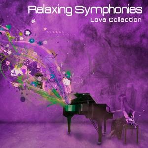 Relaxing Symphonies (Love Collection)