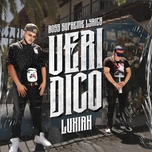 Verídico(feat. Luxian) (Explicit)