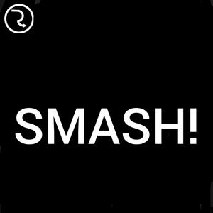 SMASH! (Remix)