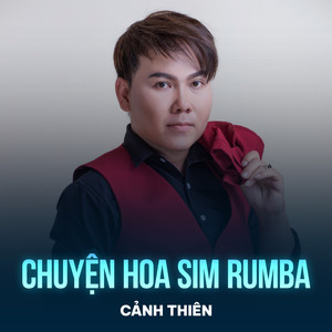 Chuyện Hoa Sim (Rumba)