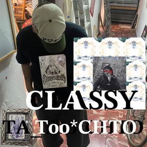 CLASSY\TA_Too*CHTO (feat. Bacio) (Explicit)