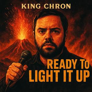 Ready To Light It Up (Explicit)