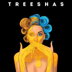 Treeshas (Explicit)