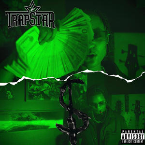 TRAPSTAR (Explicit)