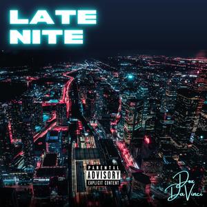 LATE NITE (Explicit)