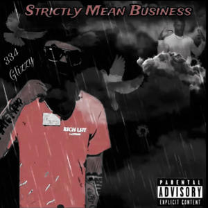 Strictly Mean Business (Explicit)